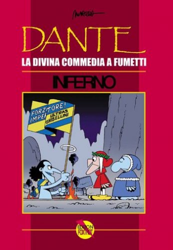 Dante. La Divina Commedia a fumetti - Inferno