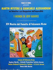 Fumo di China presenta: Martin Mystère & Giancarlo Alessandrini / I mondi di Jeff Hawke
