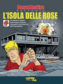 Martin Mystère racconta: L'Isola delle Rose