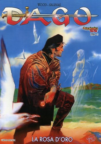 Dago: La rosa d'oro