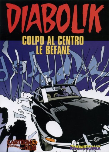 Diabolik: Colpo al Centro Le Befane