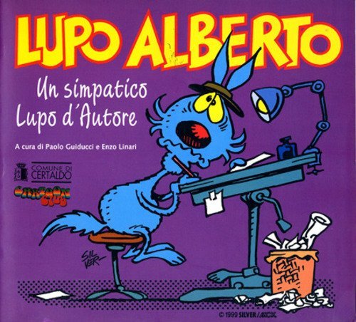 Lupo Alberto. Un simpatico Lupo d’Autore