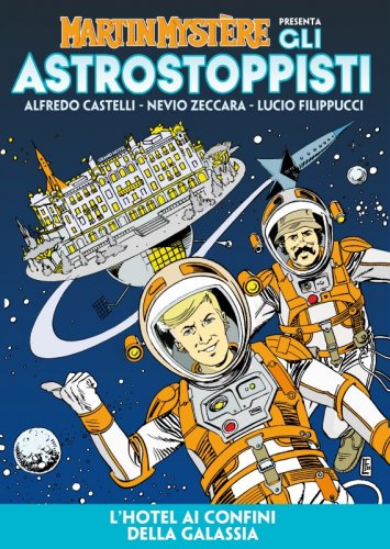 Martin Mystère presenta: Gli Astrostoppisti